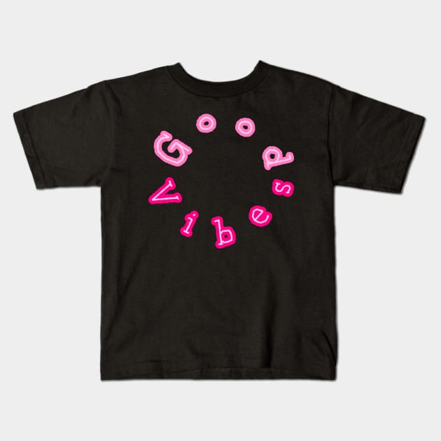 Good Vibes Kids T-Shirt by Grafititee